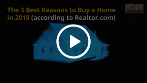 3 Best Reasons to Buy A Home in 2018
