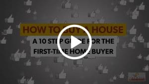 How To Buy A House (10 Steps for First Time Home Buyers)